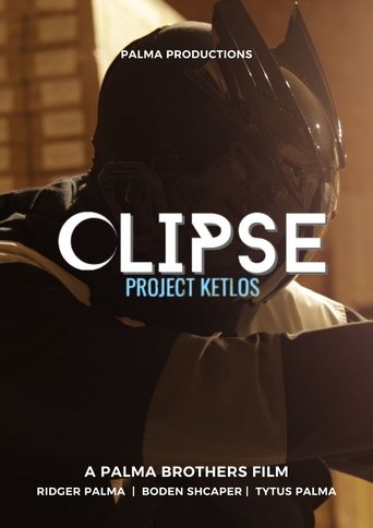 Clipse: Project Ketlos Poster of Clipse: Project Ketlos
