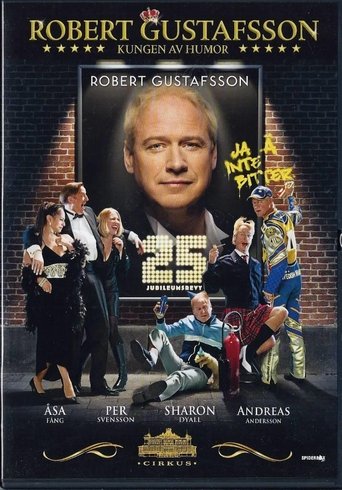 Poster of Robert Gustafsson 25 års jubileumsrevy