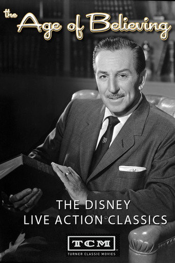 Poster of The Age of Believing: The Disney Live Action Classics