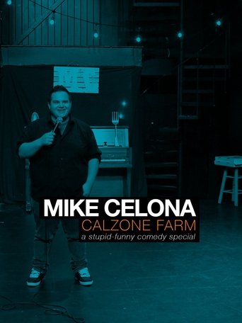 Poster of Mike Celona: Calzone Farm