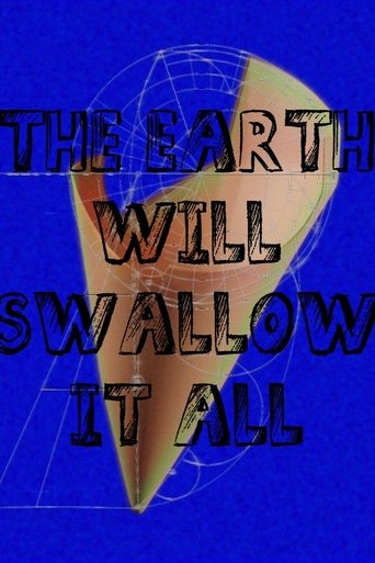 Poster of The Earth Will Swallow It All