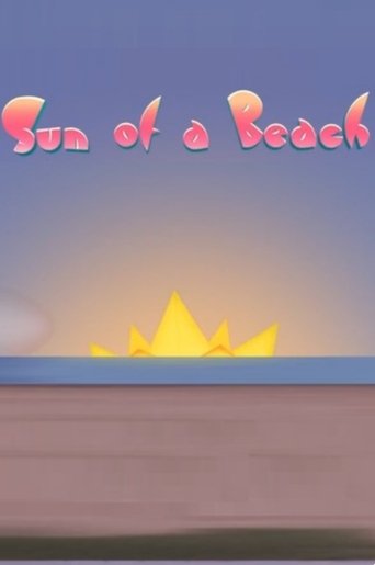 Sun of a Beach Poster of Sun of a Beach
