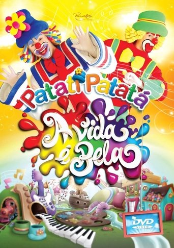 Poster of Patati Patatá - A Vida é Bela