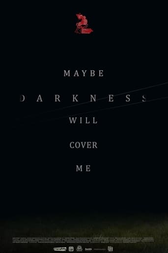 Poster of Maybe Darkness Will Cover Me
