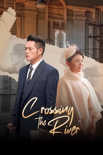 Crossing the River Poster of Crossing the River