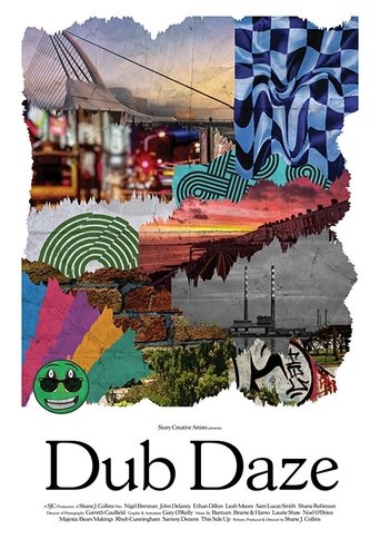 Dub Daze Poster of Dub Daze