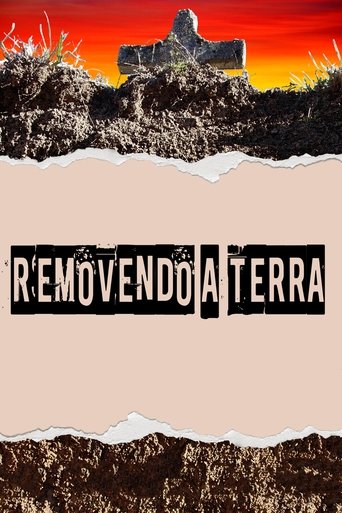 Removendo a terra Poster of Removendo a terra