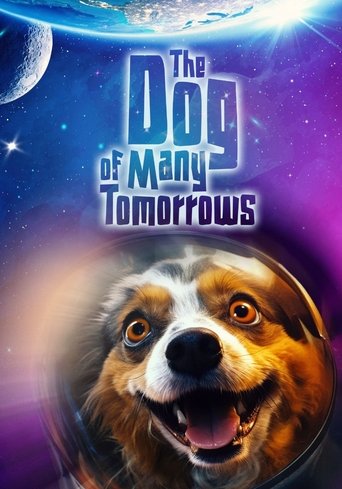 Poster of The Dog of Many Tomorrows