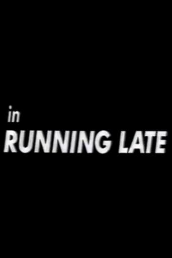 Poster of Running Late