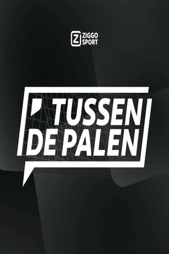 Poster of Ziggo Sport: Tussen de Palen