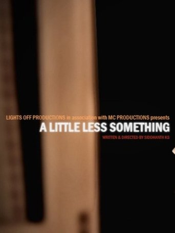 Poster of A Little Less Something