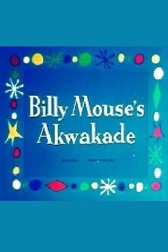 Billy Mouse's Akwakade Poster of Billy Mouse's Akwakade