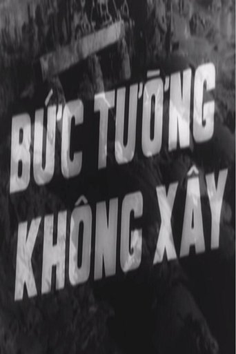 Poster of Bức Tường Không Xây
