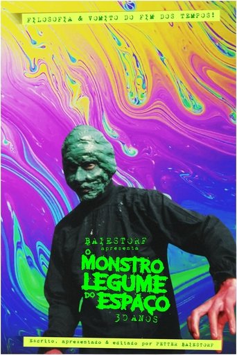 Poster of Baiestorf Apresenta O Monstro Legume do Espaço 30 Anos