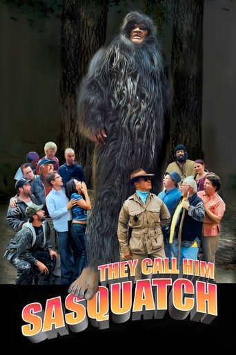 Poster of They Call Him Sasquatch