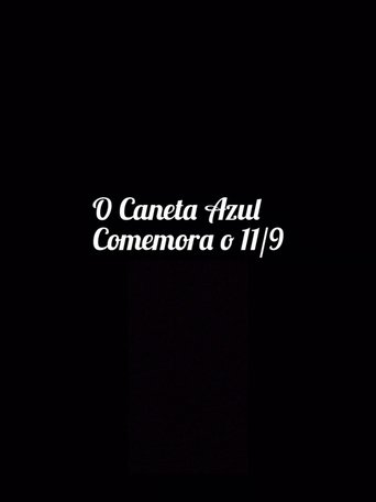 Poster of The Caneta Azul Celebrates 9/11