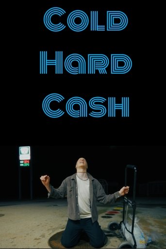 Cold Hard Cash Poster of Cold Hard Cash