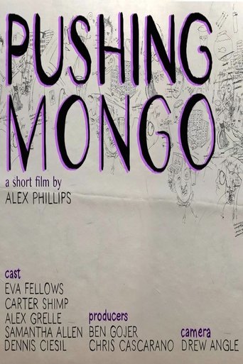 Pushing Mongo Poster of Pushing Mongo