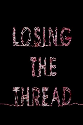 Losing the Thread Poster of Losing the Thread