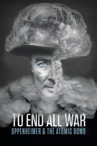 Poster of To End All War: Oppenheimer & the Atomic Bomb