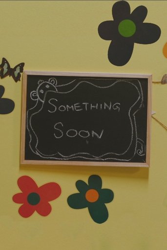 Something Soon Poster of Something Soon
