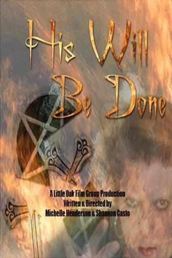 His Will Be Done Poster of His Will Be Done