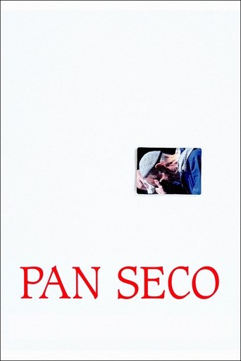 Pan seco Poster of Pan seco