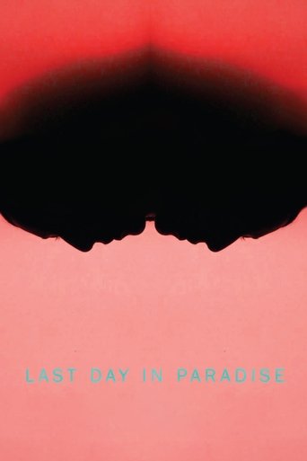 Last Day in Paradise Poster of Last Day in Paradise
