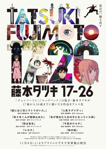 Tatsuki Fujimoto 17-26 Poster of Tatsuki Fujimoto 17-26