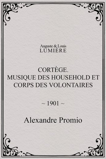 Poster of Cortège. Musique des Household et corps des volontaires