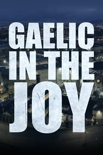 Gaelic In The Joy Poster of Gaelic In The Joy