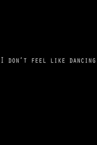 Poster of I Don't Feel Like Dancing