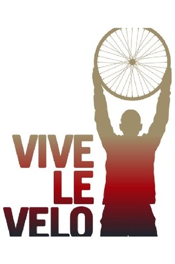 Vive Le Velo Poster of Vive Le Velo
