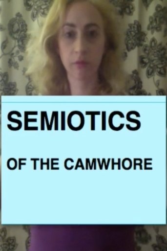 Poster of Semiotics of the Camwhore