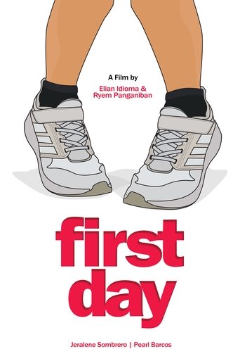 First Day Poster of First Day