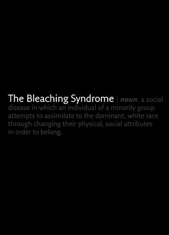 The Bleaching Syndrome Poster of The Bleaching Syndrome