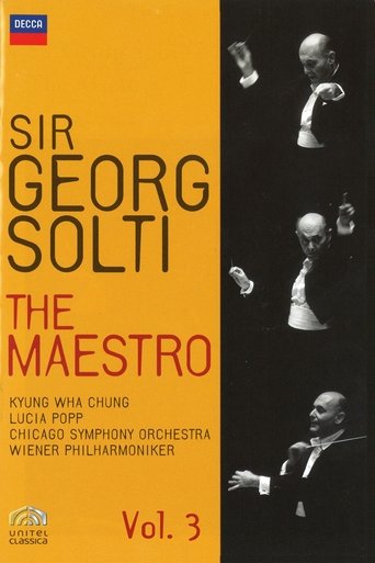 Poster of Sir Georg Solti The Maestro Vol. 3