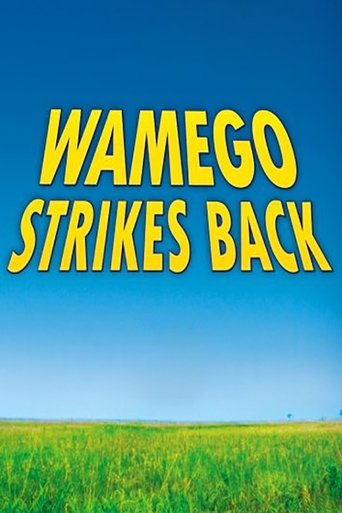 Poster of Wamego Strikes Back