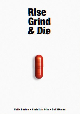 Rise, Grind & Die Poster of Rise, Grind & Die