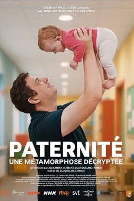 Poster of Paternité : une métamorphose décryptée