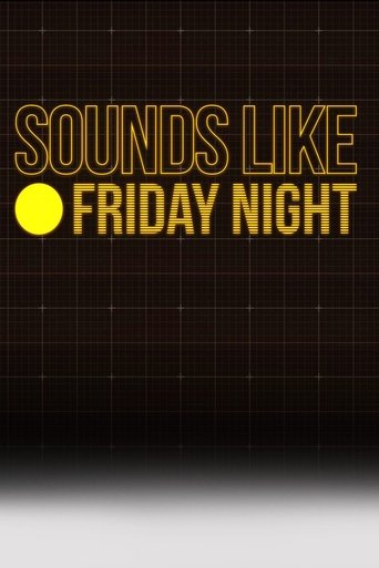 Poster of Sounds Like Friday Night