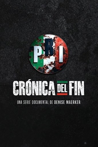 Portrait for PRI: Crónica del Fin - Season 1