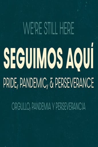 Poster of Seguimos Aquí: ​Pride, Pandemic, and Perseverance