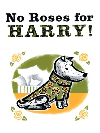 No Roses For Harry! Poster of No Roses For Harry!