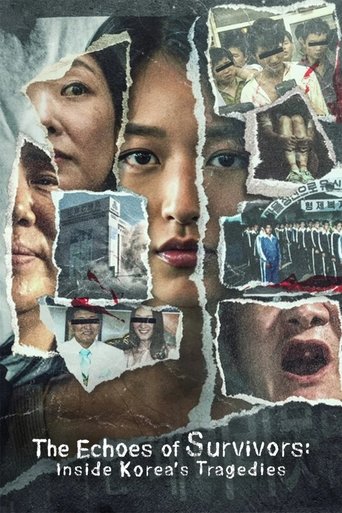Poster of The Echoes of Survivors: Inside Korea's Tragedies