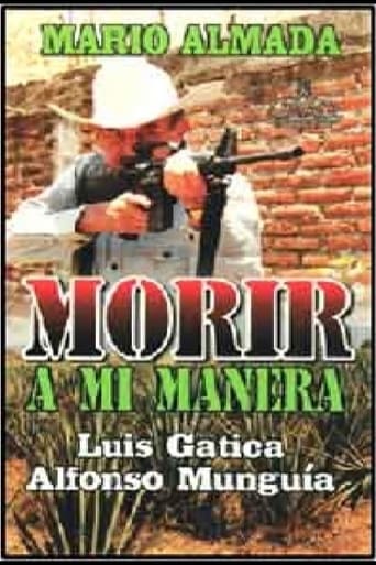 Poster of Morir A Mi Manera