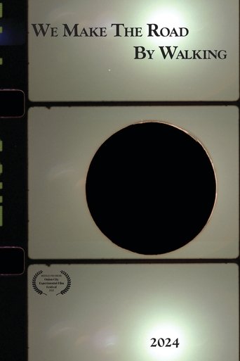 Poster of We Make The Road By Walking