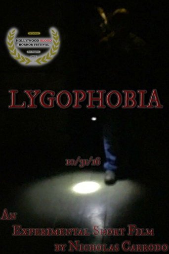 Lygophobia Poster of Lygophobia