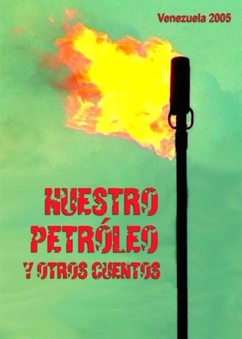 Poster of Our Oil and Other Tales