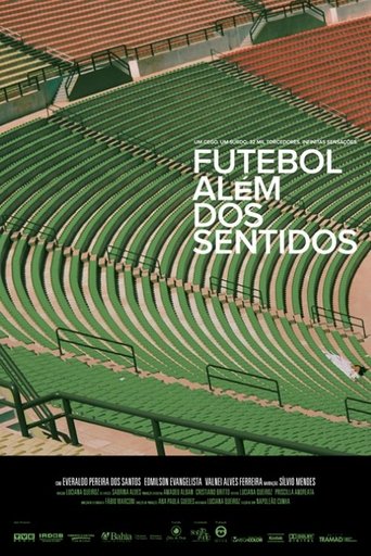 Futebol Além dos Sentidos Poster of Futebol Além dos Sentidos